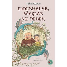 Can Çocuk Ejderhalar, Ağaçlar ve Dedem... +9 Çocuk Kitabı