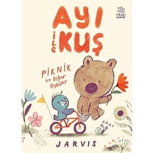 İthaki Yayınları Ayı ile Kuş - Piknik ve Diğer Öyküler... +28 Çocuk Kitabı