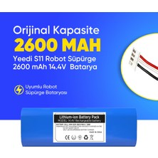 Yeedi S11 Robot Süpürge 2600 mAh 14.4V  Batarya – Orjinal Uyumlu Uzun Ömürlü, Yüksek Performans Pil