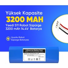 Yeedi S11 Robot Süpürge 3200 mAh 14.4V  Batarya – Orjinal Uyumlu Uzun Ömürlü, Yüksek Performans Pil