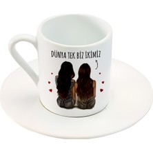 Dünya Tek Biz Ikimiz Dostluk Türk Kahve Fincan Seti, Şık ve Özel Tasarım