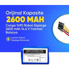 Conga 1490 Robot Süpürge 2600 mAh 14.4 V, Yanmaz Batarya – Orjinal Uyumlu Uzun Ömürlü, Yüksek Performans Pil