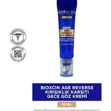 Bioxcin Age Reverse Kırışıklık Karşıtı Gece Göz Çevresi Kremi 15 ml - Dezenfektan Hediyeli (%72 Alkol)