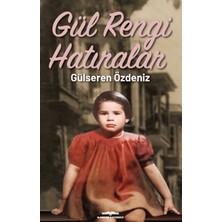 Kastaş Yayınları Gül Rengi Hatıralar