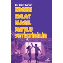 Nesnel Yayınları Ergen Evlat Nasıl Mutlu Yetiştirilir
