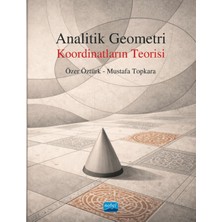 Nobel Akademik Yayıncılık Analitik Geometri - Koordinatların Teorisi