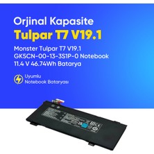 Monster Tulpar T7 V19.1 Notebook GK5CN-00-13-3S1P-0 Batarya Pil – Yüksek Performanslı, Uzun Ömürlü, Orijinal Uyumlu Güç Kaynağı
