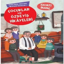 Çocuklar Için Özdeyiş Hikayeleri Hayati Inanç Amcadan Hikayeler Masallar-1