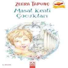 Masal Kenti Çocukları
