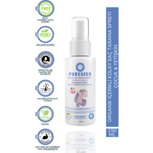 Pureseed Natural Organik Içerikli Kolay Saç Tarama Spreyi - 150 ml - Yetişkin ve Çocuk