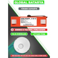 Global Batarya Roborock Q7 Max Uyumlu Akıllı Robot Süpürge Bataryası 14.4V 6400mAh Li-Ion Pil (Yüksek Kapasite)