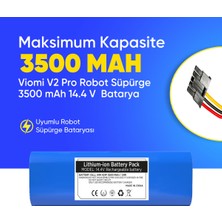 Viomi V2 Pro Robot Süpürge 3500 mAh 14.4 V  Batarya – Orjinal Uyumlu Uzun Ömürlü, Yüksek Performans Pil