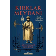 SHC4200 Kırklar Meydanı - Gayb Aleminin Sultanları