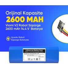Viomi V2 Robot Süpürge 2600 mAh 14.4 V  Batarya – Orjinal Uyumlu Uzun Ömürlü, Yüksek Performans Pil