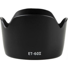 Canon Ef-S 55-250mm F4-5.6 IS ve IS II Lens Için Et-60 Iı Parasoley - Yeni Ters Takılabilen Model
