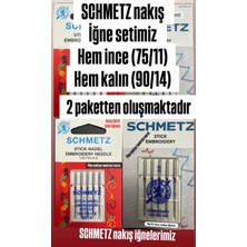 Schmetz EMBRODERY 2 Lİ   75/11 - 90/14 Nakış Iğne Setimiz