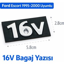 Genel Ford Escort 16V Bagaj Yazısı Amblem Arka 1995–2000 Uyumlu