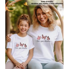 Aselinda Live Your Dreams Baskılı Anne-Kız Kombin Tişört (Kombin Yapmak Için 2 Ürün Ekleyiniz)