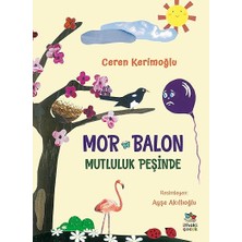 İthaki Yayınları Mor Balon Mutluluk Peşinde... +1 Başvuru Kitabı
