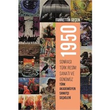 Akademisyen Kitabevi 1950 Sonrası Türk Resim Sanatı ve Günümüz Türk Akademisyen S... +2 Başvuru Kitabı
