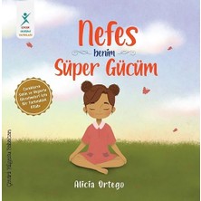 Çocuk Gelişimi Yayınları Nefes Benim Süper Gücüm... +2 Başvuru Kitabı