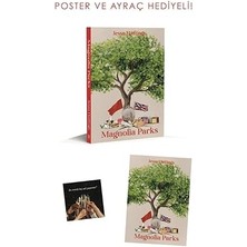 Magnolia Parks;(Poster ve Ayraç Hediyeli)... +2 Başvuru Kitabı