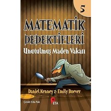 Peta Kitap Matematik Dedektifleri 5 ;unutulmuş Maden Vakası... +2 Başvuru Kitabı