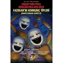 Olimpos Çocuk Fazbear'ın Korkunç Tipleri Grafik Roman Serisi 2 - Freddy'ni... +8 Başvuru Kitabı