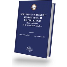 Filiz Kitabevi Sorumluluk Hukuku Sempozyumu-Iı Bildiri Kitabı