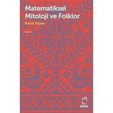 Doruk Yayınları Matematiksel Mitoloji ve Folklor... +2 Başvuru Kitabı