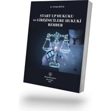 Filiz Kitabevi Start Up Hukuku ve Girişimcilere Hukuki Rehber