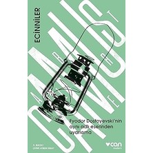 Can Yayınları Ecinniler: Fyodor Dostoyevski’nin Aynı Adlı Eserinden Uyarla... +7 Başvuru Kitabı
