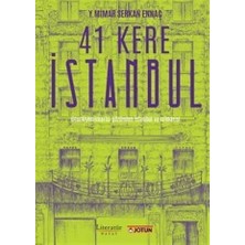 Literatür Hayat 41 Kere Istanbul... +24 Başvuru Kitabı
