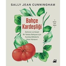 Doğan Kitap Bahçe Kardeşliği: Zehirsiz ve Güzel Bir Sebze Bahçesi Için K... +3 Başvuru Kitabı