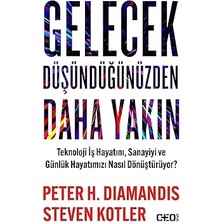 Ceo Plus Gelecek Düşündüğünüzden Daha Yakın: Teknoloji Iş Hayatını, S... +3 Başvuru Kitabı