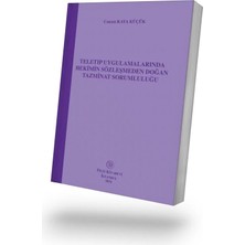 Filiz Kitabevi Teletıp Uygulamalarında Hekimin Sözleşmeden Doğan Tazminat Sorumluluğu