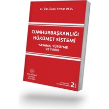 Filiz Kitabevi Cumhurbaşkanlığı Hükûmet Sistemi Yasama, Yürütme ve Yargı 2. Baskı