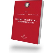 Filiz Kitabevi Sorumluluk Hukuku Sempozyumu-Iıı