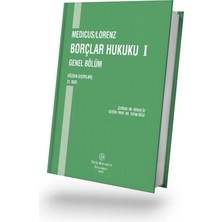 Filiz Kitabevi Medıcus/lorenz Borçlar Hukuku I Genel Bölüm 22.baskı