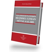 Filiz Kitabevi Ceza Hukukuna Ilişkin Bilimsel Uzman Mütalaaları