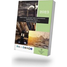 Filiz Kitabevi Idare Hukuku ve Idari Yargı Uluslararası Sempozyumu Isalaj 2023