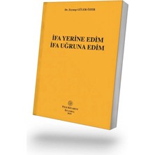 Filiz Kitabevi Ifa Yerine Edim Ifa Uğruna Edim