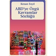 İletişim Yayınları Abd'ye Özgü Kavramlar Sözlüğü... +34 Başvuru Kitabı