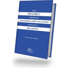 Filiz Kitabevi Istanbul Araştırmaların Anlattığı Megakent