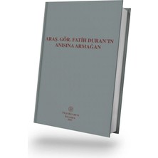 Filiz Kitabevi Araş. Gör. Fatih Duran'ın Anısına Armağan