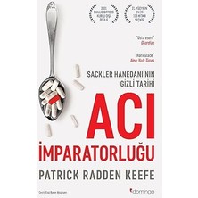 Acı Imparatorluğu - Sackler Hanedanı’nın Gizli Tarihi... +9 Başvuru Kitabı