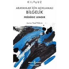 İş Bankası Kültür Yayınları Arayanlar Için Açıklamalı Bilgelik... +12 Başvuru Kitabı