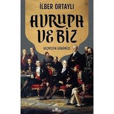 Kronik Kitap Avrupa ve Biz: Geçmişten Günümüze... +5 Başvuru Kitabı