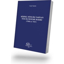 Filiz Kitabevi Kişisel Nitelik Taşıyan Tescili Isteme Hakkı