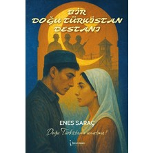 İkinci Adam Yayınları Bir Doğu Türkistan Destanı